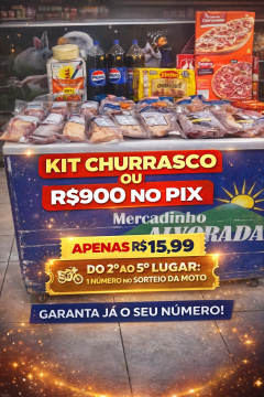 kit churrasco ou R$900 no PIX!