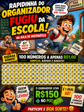 o organizador fugiu da escola 150 no PIX!
